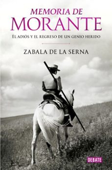 memoria de morante (ebook)-vicente zabala de la serna-9791387904524