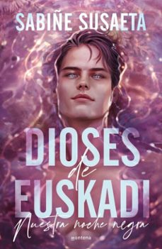 nuestra noche negra (ebook)-sabiñe susaeta-9791387924324