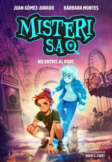 misteri s.a. 2 - no entris al parc (ebook)-barbara montes-juan gomez jurado-9791387994624