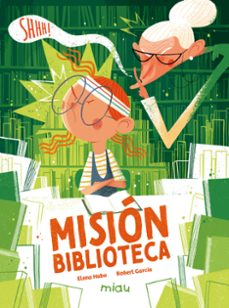 mision biblioteca (gal)-elena haba-robert garcia-9791388030024