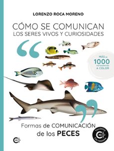 formas de comunicación de los peces-lorenzo roca moreno-9791388254024