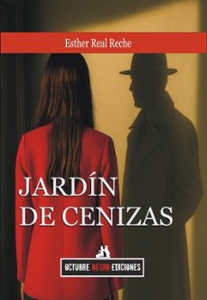 jardin de cenizas-esther real reche-9791399103724