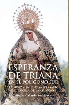 esperanza de triana en el poligono sur-miguel gallardo rodriguez-9791399114324