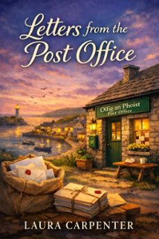 letters from the post office (ebook)-laura carpenter-9798201146924