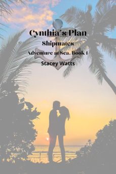 cynthia's plan-stacey watts-9798201292324