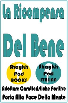 la ricompensa del bene (ebook)-shaykhpod italian-9798231431724