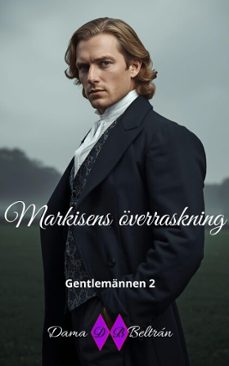 markisens overraskning (ebook)-dama beltran-9798231599424