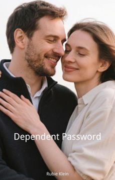 dependent password (ebook)-rubie klein-9798231890224