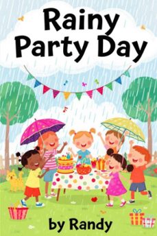 rainy party day (ebook)-9798232091224