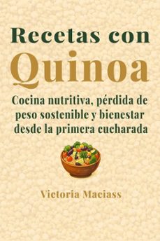 recetas con quinoa (ebook)-victoria maciass-9798232607524