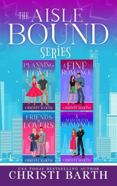 the aisle bound series (ebook)-christi barth-9798233501524