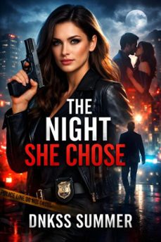 the night she chose (ebook)-dnkss summer-9798233534324