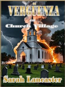 verguenza en church village (ebook)-sarah lancaster-9798233741524