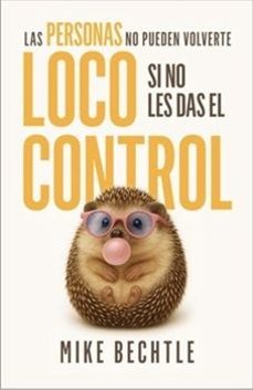 las personas no pueden volverte loco si no les das el control-mike bechtle-9798887696324