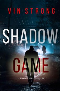 shadow game (a ryan cage fbi action thrillerbook 1) (ebook)-vin strong-9798894822624