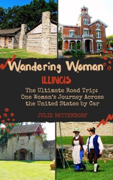 wandering woman: illinois (ebook)-julie bettendorf-9798993922324