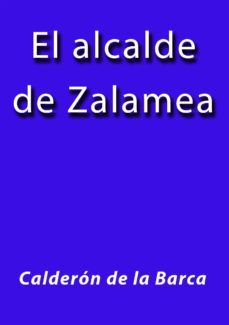 el alcalde de zalamea (ebook)-cdlap00006024