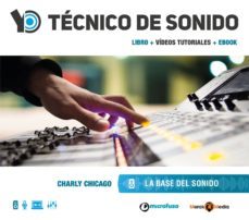 yo tcnico de sonido - la base del sonido (ebook)-cdlap00010424