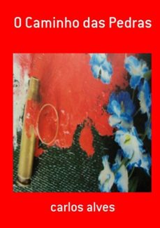 o caminho das pedras-carlos alves-3410000142834
