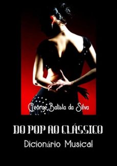 do pop ao classico (ebook)-george batista da silva-3410001315534