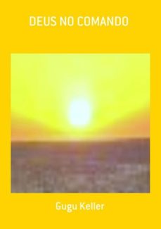 deus no comando (ebook)-gugu keller-3410001358234