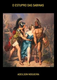 o estupro das sabinas (ebook)-adeilson nogueira-3410003404434