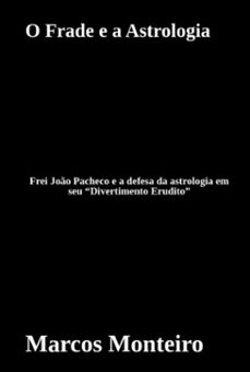 o frade e a astrologia (ebook)-marcos monteiro-3410005796834
