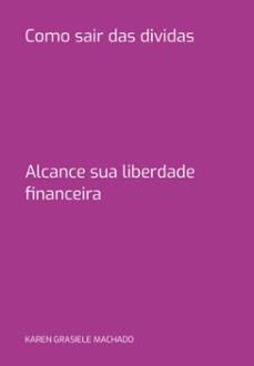 como sair das dividas (ebook)-grasiele machado karen-3410007368534
