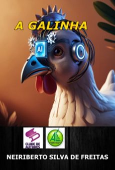 a galinha (ebook)-neiriberto silva de freitas-3410008024934