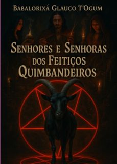senhores e senhoras dos feitiços quimbandeiros (ebook)-babalorixá glauco t' ogum-3410008487234