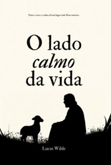 o lado calmo da vida (ebook)-lucas wilde-3410008977834