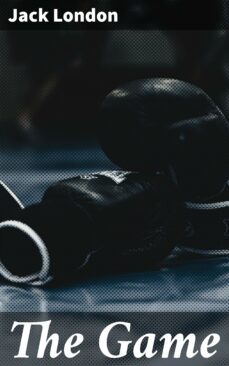 the game (ebook)-jack london-4057664094834