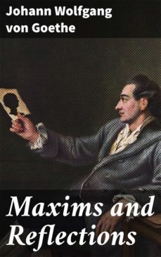 maxims and reflections (ebook)-johann wolfgang von goethe-4057664104434