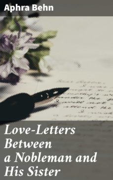love-letters between a nobleman and his sister (ebook)-aphra behn-4057664631534