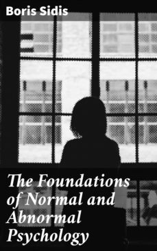 the foundations of normal and abnormal psychology (ebook)-4064066438234