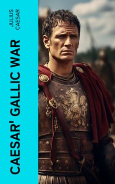 caesar' gallic war (ebook)-julius caesar-4066339581234
