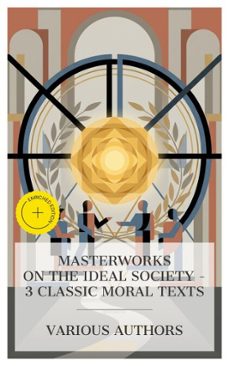 masterworks on the ideal society  3 classic moral texts (ebook)-marcus tullius cicero-g. lowes dickinson-4066339991934