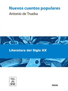 nuevos cuentos populares (ebook)-antonio de trueba-4099995493634