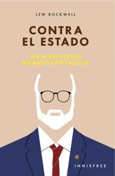 contra el estado: un manifiesto anarcocapitalista (ebook)-jorge basualdo b.-4099995621334