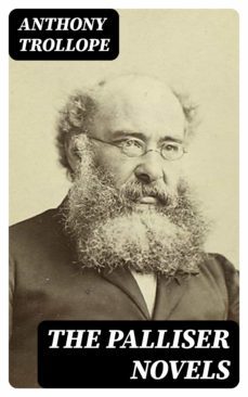 the palliser novels (ebook)-anthony trollope-8596547004134