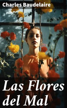 las flores del mal (ebook)-charles baudelaire-8596547686934