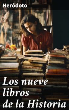 los nueve libros de la historia (ebook)- heródoto-8596547801634