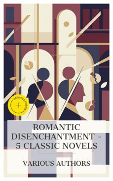 romantic disenchantment - 5 classic novels (ebook)-jane austen-gustave flaubert-leo tolstoy-8596547874034