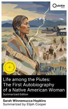 life among the piutes: the first autobiography of a native american woman (summarized edition) (ebook)-sarah winnemucca hopkins-8596547877134