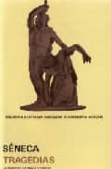 tragedias (ed. bilingue latin-español)-lucio anneo seneca-9789683663832