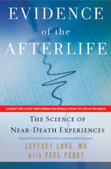 evidence of the afterlife (ebook)-jeffrey long-paul perry-9780061887734