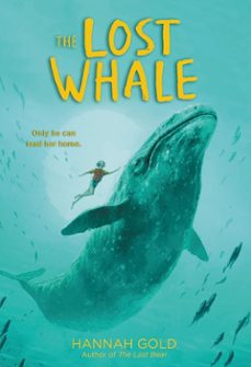 the lost whale (ebook)-hannah gold-9780063041134