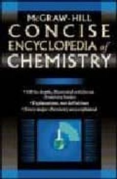 concise encyclopedia of chemistry-9780071439534