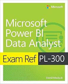 exam ref pl-300 power bi data analyst-9780137901234