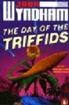 the day of the triffids-john wyndham-9780140009934